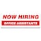 Signmission Now Hiring Office Assistants Banner Apply Inside Accepting Application Single Sided B-96-30282 - alternate 1